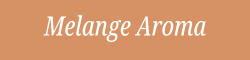 Melange Aroma - Home
